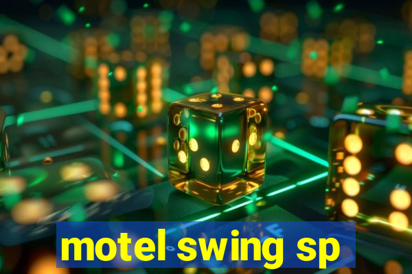 motel swing sp